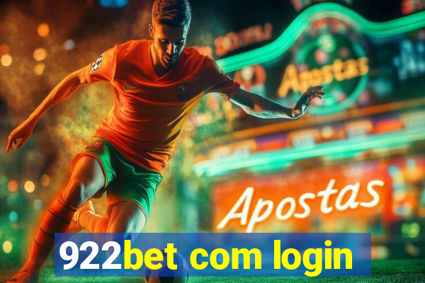 922bet com login